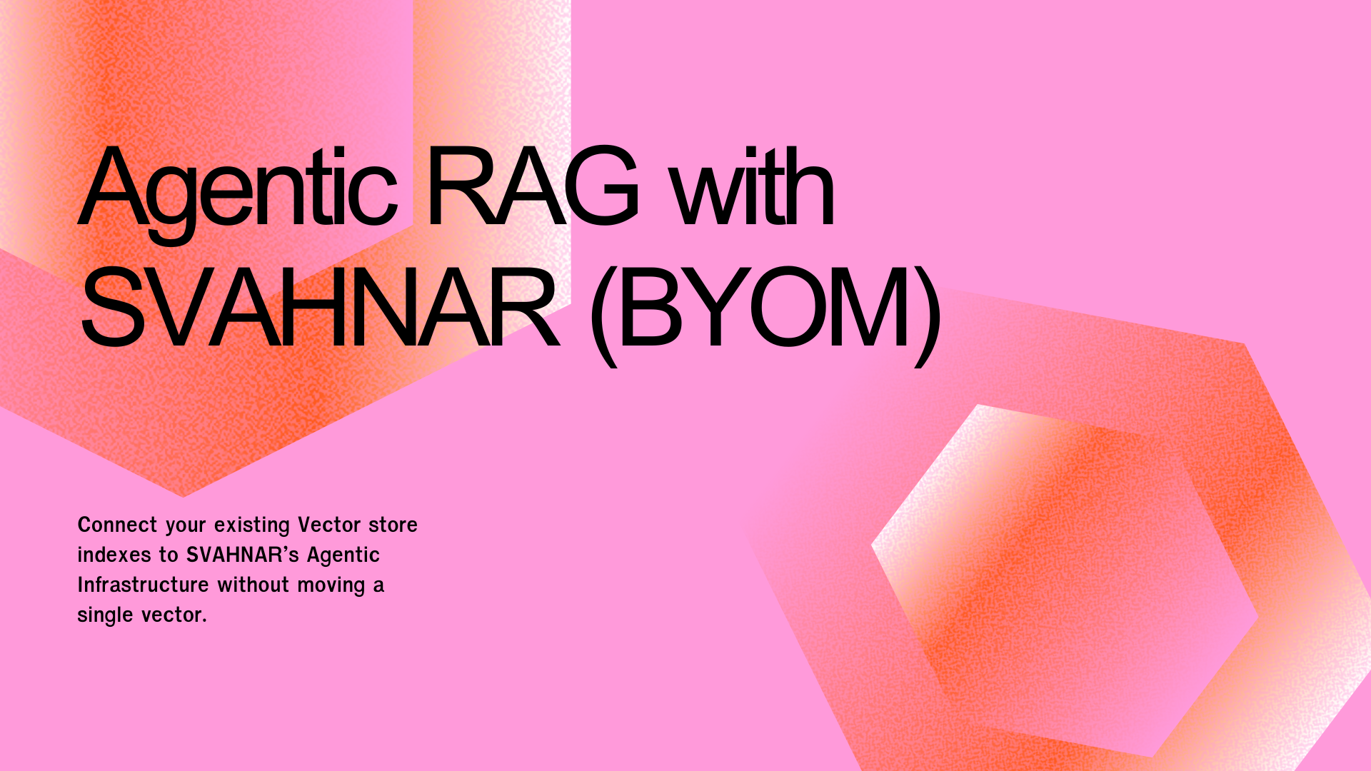Bring Your Own Memory: Powering Agentic RAG with SVAHNAR